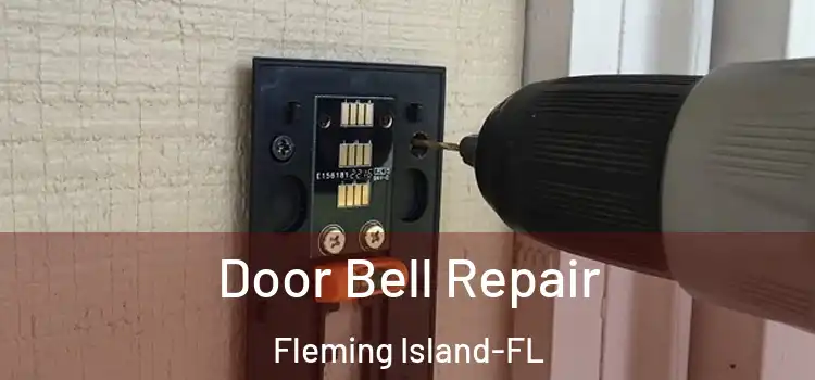 Door Bell Repair Fleming Island-FL