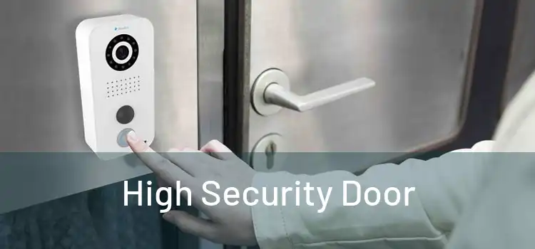 High Security Door